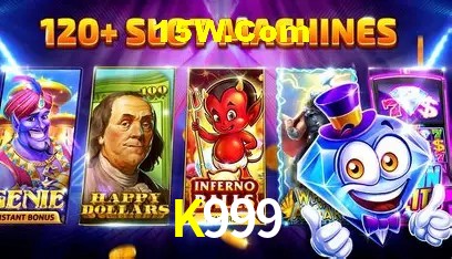 Sinta a adrenalina dos jogos de cassino com K999